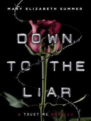 cover image of Down to the Liar